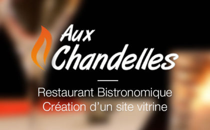 Aux Chandelles – Restaurant Bistronomique